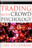 Trading with Crowd Psychology