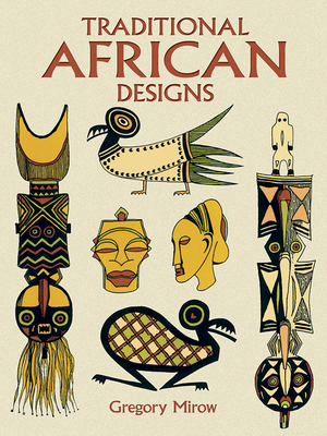 Traditional African Designs - Mirow, Gregory