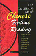 Traditional Art of Chinese Fortune Reading - 