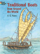 Traditional Boats from Around the World - Smith, A G