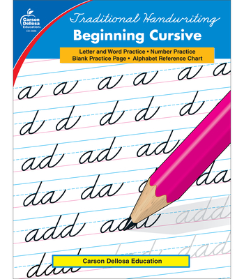 Traditional Handwriting: Beginning Cursive, Grades 2 - 5 - Carson Dellosa Education (Compiled by)