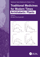 Traditional Medicines for Modern Times: Antidiabetic Plants