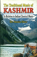 Traditional Music of Kashmir