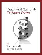 Traditional Sun Style Taijiquan Course