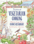 Traditional Vegetarian Cooking: Recipes from Europe's Famous Cranks Restaurants