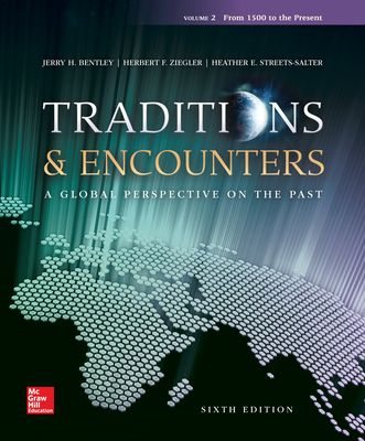 Traditions & Encounters Volume 2 with Connect 1-Term Access Card - Bentley, Jerry, and Ziegler, Herbert
