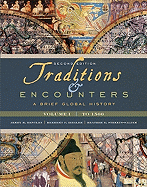 Traditions & Encounters, Volume I: To 1500: A Brief Global History