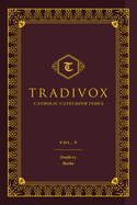 Tradivox Vol 5: Donlevy and Burke Volume 5