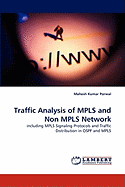 Traffic Analysis of Mpls and Non Mpls Network