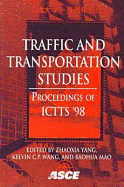 Traffic and Transportation Studies (Ictts 1998)