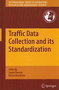 Traffic Data Collection and Its Standardization