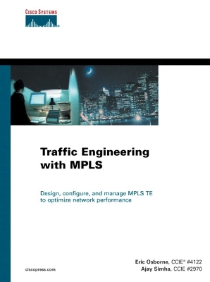 Traffic Engineering with Mpls - Osborne, Eric D, and Simha, Ajay