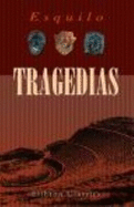 Tragedias: Versin Directa Del Griego Por D. Fernando Segundo Brieva Y Salvatierra