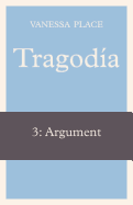 Tragodia 3: Argument