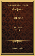 Traherne: An Essay (1919)