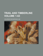 Trail and Timberline Volume 1-63