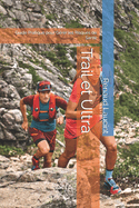 Trail et Ultra: Guide Pratique pour Grer les Risques de Sant