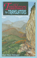 Trailblazers for Translators: The Chichicastenago Twelve