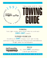 Trailer Life's 1997 Towing Guide - Trailer Life Magazine