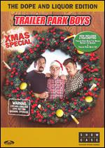 Trailer Park Boys: Christmas Special - 