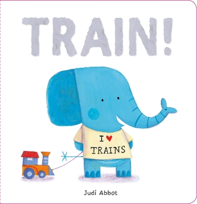 Train! - Abbot, Judi