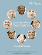 Training Program to Enhance Cultural Competency in Nursing Homes