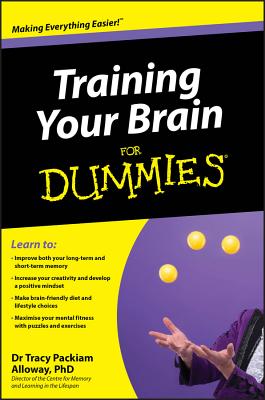 Training Your Brain For Dummies - Packiam Alloway, Tracy