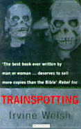Trainspotting Silver Cover - Welsh, Irvine