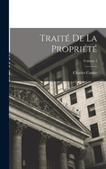 Trait? de la Propri?t?; Volume 2