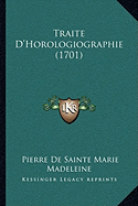 Traite D'Horologiographie (1701)