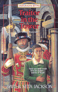 Traitor in the Tower: John Bunyan