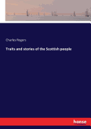 Traits and stories of the Scottish people