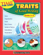 Traits of Good Writing (Grades 3-4)