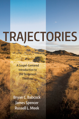 Trajectories - Babcock, Bryan C, and Spencer, James