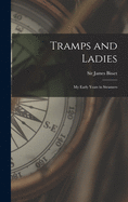 Tramps and Ladies; My Early Years in Steamers
