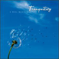 Tranquility [Real Music] - Various Artists