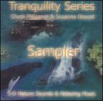 Tranquility Series Sampler - Suzanne Doucet / Chuck Plaisance