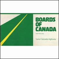Trans Canada Highway [LP] - Boards of Canada