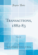 Transactions, 1882-83, Vol. 32 (Classic Reprint)