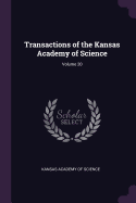 Transactions of the Kansas Academy of Science; Volume 20