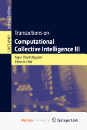 Transactions on Computational Collective Intelligence III