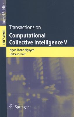 Transactions on Computational Collective Intelligence V - Nguyen, Ngoc Thanh (Editor)
