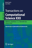 Transactions on Computational Science XXX: Special Issue on Cyberworlds and Cybersecurity