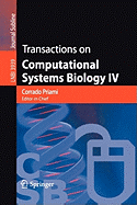 Transactions on Computational Systems Biology IV