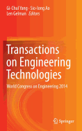 Transactions on Engineering Technologies: World Congress on Engineering 2014