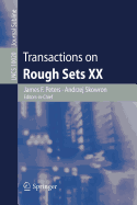 Transactions on Rough Sets XX