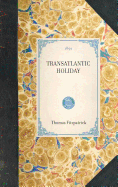 Transatlantic Holiday