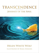 Transcendence: Journey of the Soul