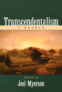 Transcendentalism: A Reader