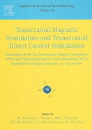Transcranial Magnetic Stimulation: Supplement to Clinical Neurophysiology Series, Volume 56 Volume 56